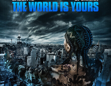 BADDA TD AND DJ DRAMA DROP NEW EP “THE WORLD IS YOURS: GANGSTA GRILLZ EP”