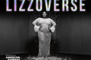 LIZZO UNVEILS THE LIZZOVERSE: PRESENTED BY AMERICAN EXPRESS