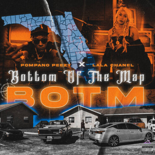 34645476-E39B-4329-8FD5-6344A95A3B52-1-500x500 The New EP "bottom of the map" from Pompano Peezy & Lala Chanel is here.  
