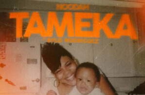 Noodah05 Honors the Woman That Raised Him with “Tameka” featuring Rylo Rodriguez