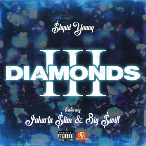 unnamed-5-500x500 $tupid Young Drops "Diamonds" featuring Jakarta $lim and Big $wift  