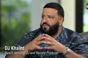DJ Khaled Takes on ABC’s Nightline Discussing the Road to Being a Mogul & Latest Album ‘GOD DID’