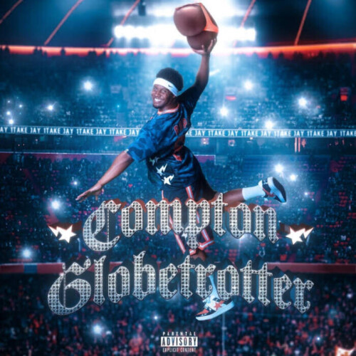unnamed-1-6-500x500 1TakeJay Releases Debut Album 'Compton Globetrotter'  
