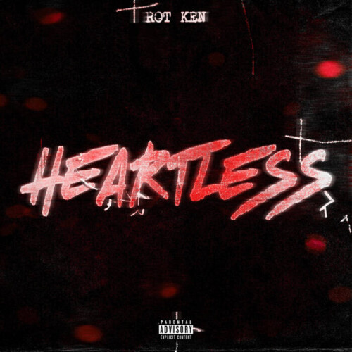 unnamed-1-500x500 Rot Ken Drops “Heartless” Video  