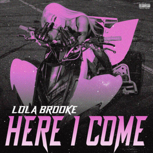 unnamed-2-7-500x500 LOLA BROOKE RELEASES HIGHLY ANTICIPATED TRACK "HERE I COME" WITH OFFICIAL MUSIC VIDEO OUT NOW  