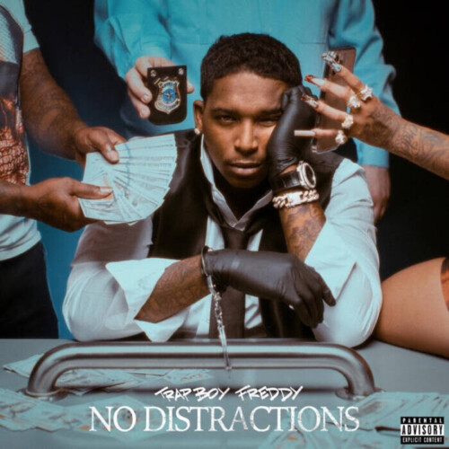 unnamed-4-500x500 TRAPBOY FREDDY RELEASES 'NO DISTRACTIONS' MIXTAPE  