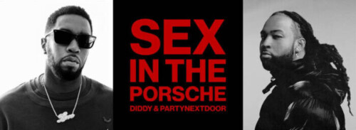 unnamed-45-500x183 Sean “Diddy” Combs and PARTYNEXTDOOR Drop Single "Sex In The Porsche"  