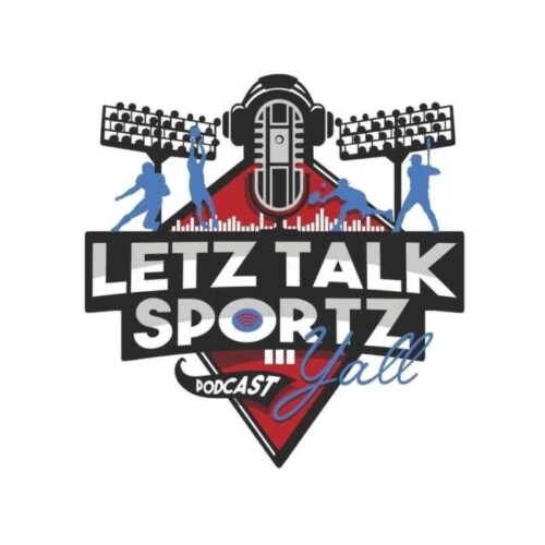C70B7621-15C0-406A-8536-6E0AECCD4DF1-500x500 The Letz Talk Sportz Yall podcast  