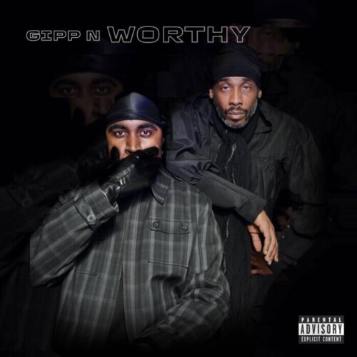 Gipp-N-Worthy-Front-Cover-500x500 Music Stars Big Gipp & James Worthy Join Together For New EP “Gipp N Worthy”  