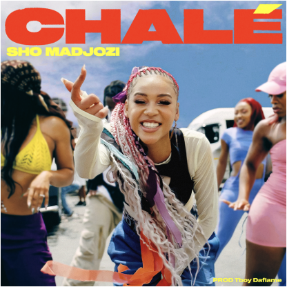 unnamed-1 SHO MADJOZI DROPS "CHALÉ" SONG AND VIDEO  