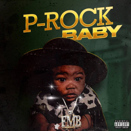 unnamed-24-500x500 FMB DZ Announces 'P Rock Baby' Project and Shares "The Show" Video  