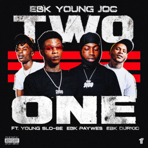unnamed-65-500x500 EBK Young Joc shares new video single "Two One" featuring Young Slo-Be, EBK PayWes, and EBK Durkio  