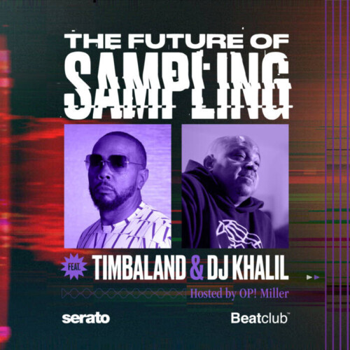 unnamed-1-2-500x500 Timbaland and Grammy Winner DJ Khalil to Discuss “The Future of Sampling” Presented by Serato and Beatclub  