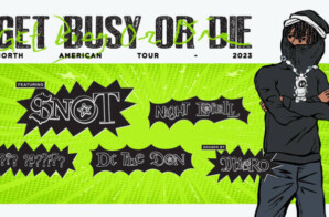 $NOT ANNOUNCES 2023 GET BUSY OR DIE NORTH AMERICAN TOUR