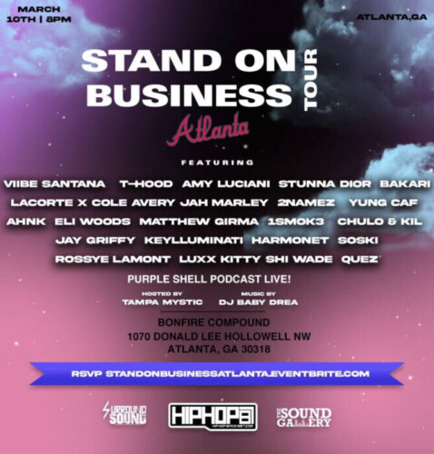 unnamed-18-478x500 HipHopSince1987 Presents STAND ON BUSINESS TOUR Atlanta  