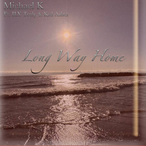 Michael-K--500x500 Take a wild ride with upcoming rising star Michael K in the official music video for “Long Way Home” featuring celebrity artist ILY Truly and KidAsher.  