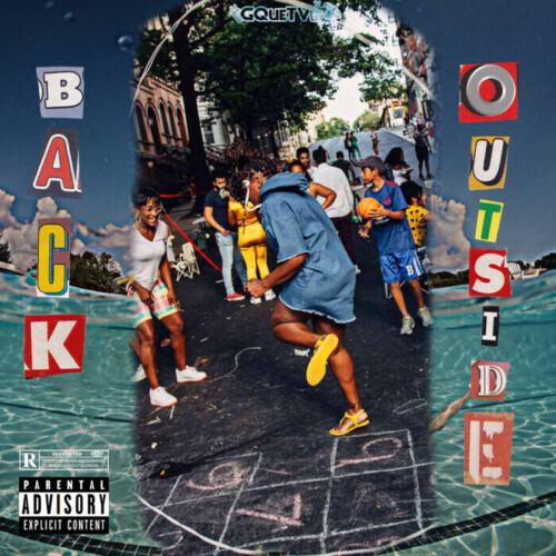 Back-Outside-Cover-500x500 GQueTv Announces yet another Album, Drops New Single: ‘Back Outside’
