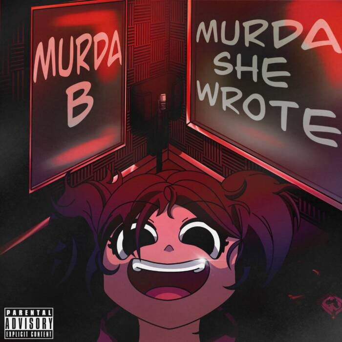 art VIRAL BRONX BREAKOUT ARTIST MURDA B RELEASES DEBUT EP MURDA SHE WROTE  VIA RECORDS/COLUMBIA RECORDS  