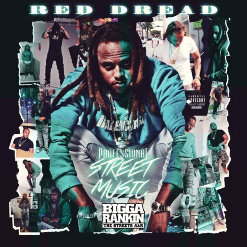 unnamed-39-500x500 Emerging Durham, NC Artist Red Dread Releases New Project “Professional Street Music” Hosted by Bigga Rankin  