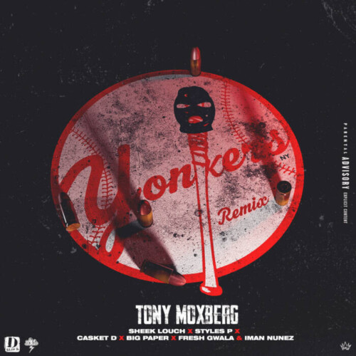 yonkersremix-500x500 Tony Moxberg x Sheek Louch x Styles P' Yonkers' Remix featuring Big Paper x Casket D x Iman Nunez x Fresh Gwala